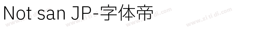 Not san JP字体转换